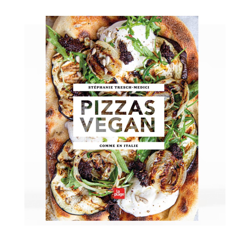 Achat Livre Pizzas vegan de Stephanie Tresh Medici - La Plage